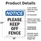 Signmission Please Keep Off Fence, 18 in W x Rectangle, Plastic OS-2PACK-NS-P-1824-V-17484 - alternate 5